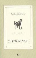 Yeraltindan Notlar - Mihaylovic Dostoyevski, Fyodor