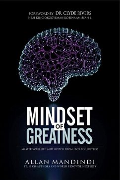 Mindset of Greatness: Master Your Life, And Switch From Lack To Limitless - Mandindi, Allan