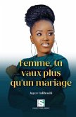 Femme, tu vaux plus qu'un mariage