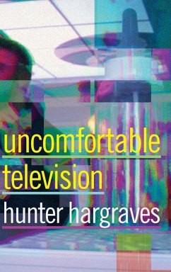 Uncomfortable Television - Hargraves, Hunter