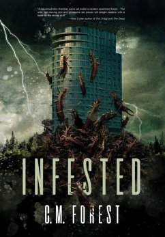 Infested - Forest, C M