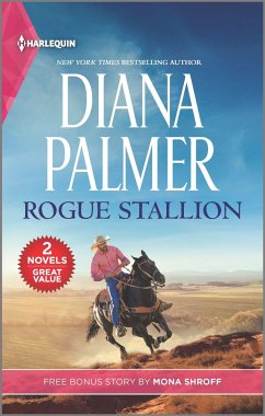 Rogue Stallion and the Five-Day Reunion - Palmer, Diana; Shroff, Mona