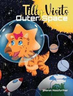 Tilly Visits Outer Space - Hassfurther, Sharon