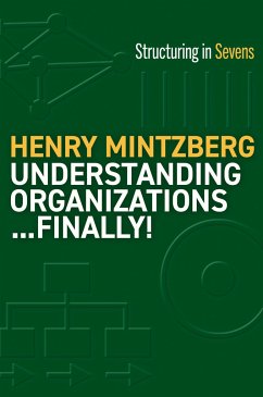 Understanding Organizations...Finally! - Mintzberg, Henry