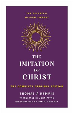 The Imitation of Christ - Kempis, Thomas À