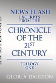 Chronicle of the 21st Century: Chronicles of the 21st Century Volume 1