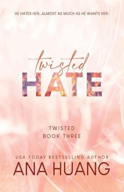 Twisted Hate / Twisted (Englischsprachige Ausgabe) Bd.3 - Huang, Ana