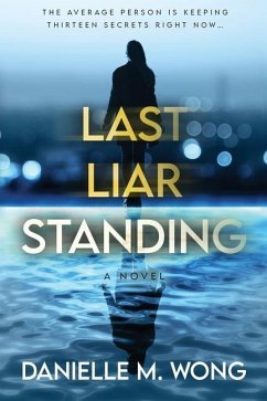 Last Liar Standing - Wong, Danielle M.