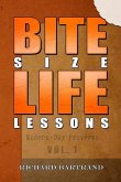 Bite Size Life Lessons: Modern-day proverbs