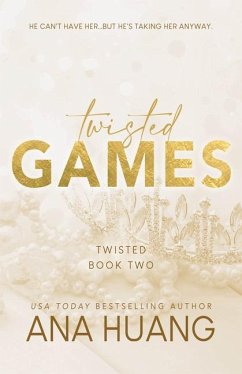 Twisted Games / Twisted (Englischsprachige Ausgabe) Bd.2 - Huang, Ana