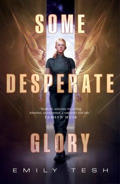 Some Desperate Glory - Tesh, Emily