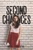 Second Chances: Book Two in the Cardinal Trilogy Volume 2