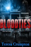 Bloodties (The Foster House Legacy Series, #2) (eBook, ePUB)