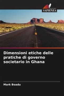 Dimensioni etiche delle pratiche di governo societario in Ghana - Boadu, Mark