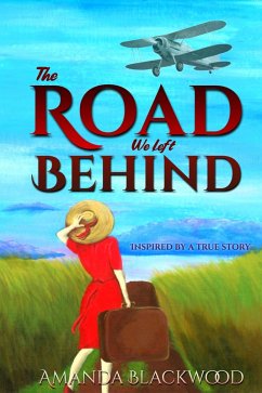 Cover The Road We Left Behind (eBook, ePUB)