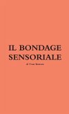 Il Bondage Sensoriale