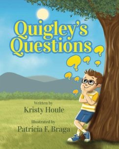 Quigley's Questions - Houle, Kristy M.