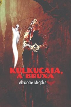 Kulkucaia, a bruxa - Menphis, Alexandre