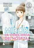 Midori, La Cenicienta del Hospital 3