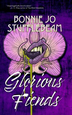 Glorious Fiends - Stufflebeam, Bonnie Jo