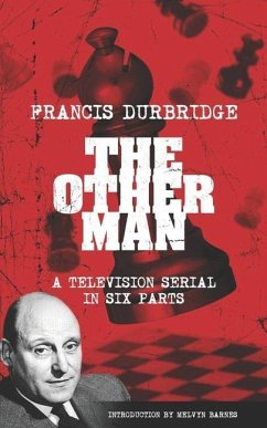 The Other Man (scripts of the television serial) - Durbridge, Francis
