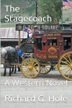 The Stagecoach - Hole, Richard G.