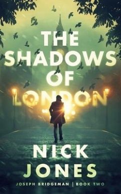 The Shadows of London - Jones, Nick
