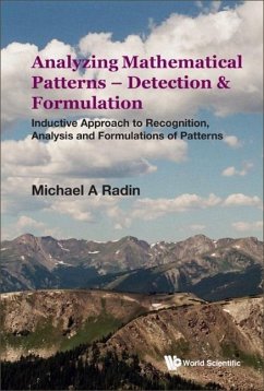 Analyzing Mathematical Patterns - Detection & Formulation - Michael A Radin