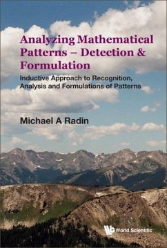 ANALYZING MATHEMATICAL PATTERNS - DETECTION & FORMULATION - Michael A Radin