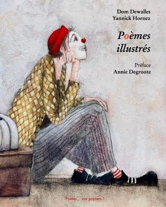 Poèmes illustrés - Hornez, Yannick; Dewalles, Dom