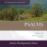 Psalms: An Expositional Commentary, Vol. 1: Psalms 1-41