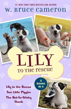 Lily to the Rescue Bind-Up Books 1-3 - Cameron, W Bruce