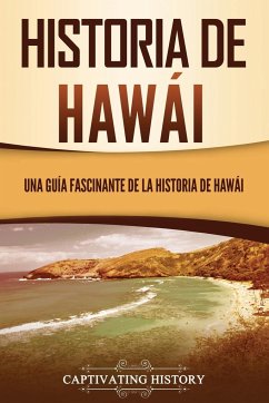 Historia de Hawái - History, Captivating