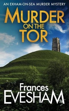 Murder On The Tor - Evesham, Frances