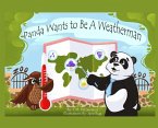 Panda Wants To Be A Weatherman
