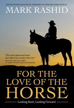For the Love of the Horse - Rashid, Mark