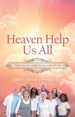 Heaven Help Us All - Gordon Sr., Errol