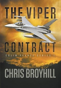 The Viper Contract - Broyhill, Chris