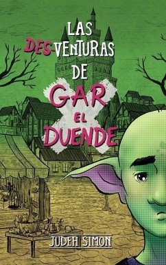 Las Desventuras de Gar El Duende - Simon, Judeh