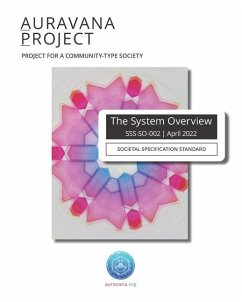 Auravana System Overview (Color): Societal Specification Standard - Grant, Travis