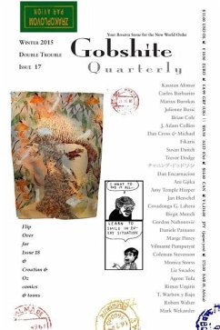 Gobshite Quarterly #17/18: Your Rosetta Stone for the New World Order - Valenzuela, Luisa; Daitch, Susan; Forrester, Jenny