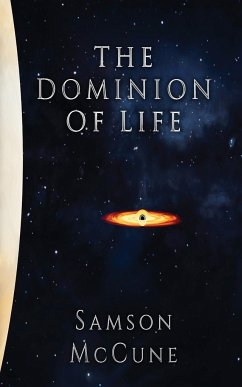 The Dominion of Life - McCune, Samson