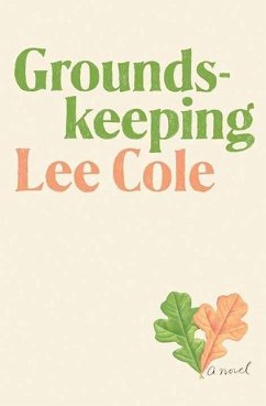 Groundskeeping - Cole, Lee