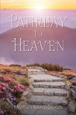 Pathway to Heaven (eBook, ePUB)