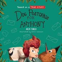 Dog Postcards for Anthony - Tunca, Arzu