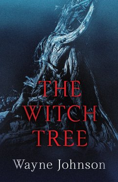 The Witch Tree - Johnson, Wayne