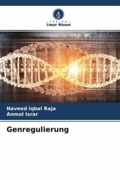 Genregulierung - Iqbal Raja, Naveed;Israr, Anmol