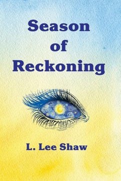 Season of Reckoning - Shaw, L Lee