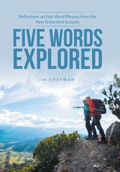 Five Words Explored - Chapman, Jim
