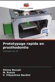 Prototypage rapide en prosthodontie